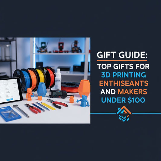 3d Printer Gift Ideas Best Gifts for 3D Printing Enthusiasts Under $100 | Maker Gift Ideas ...