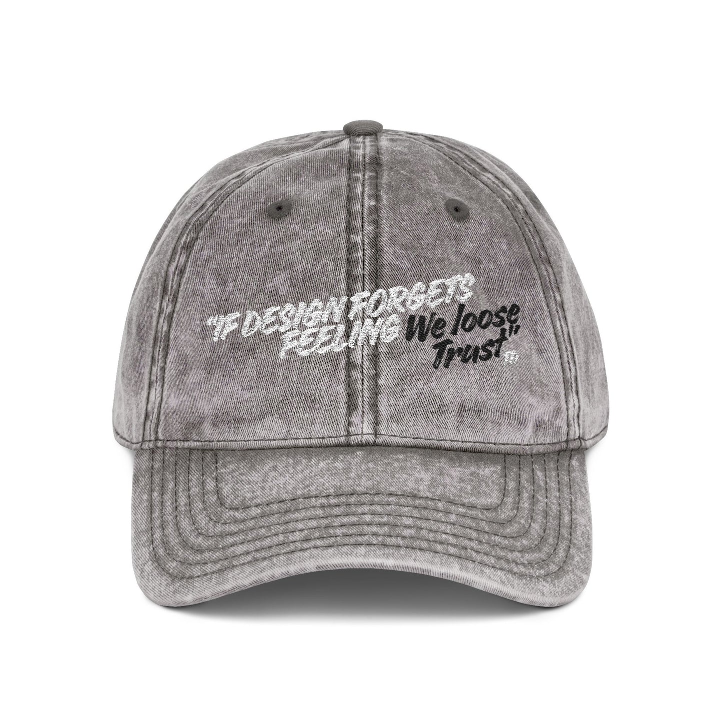 Vintage Embroidered Cap — 'Design Is Not Enough'