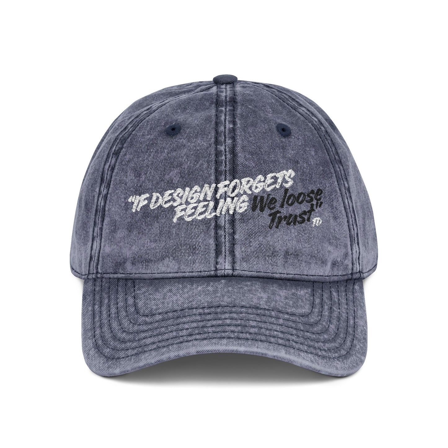 Vintage Embroidered Cap — 'Design Is Not Enough'