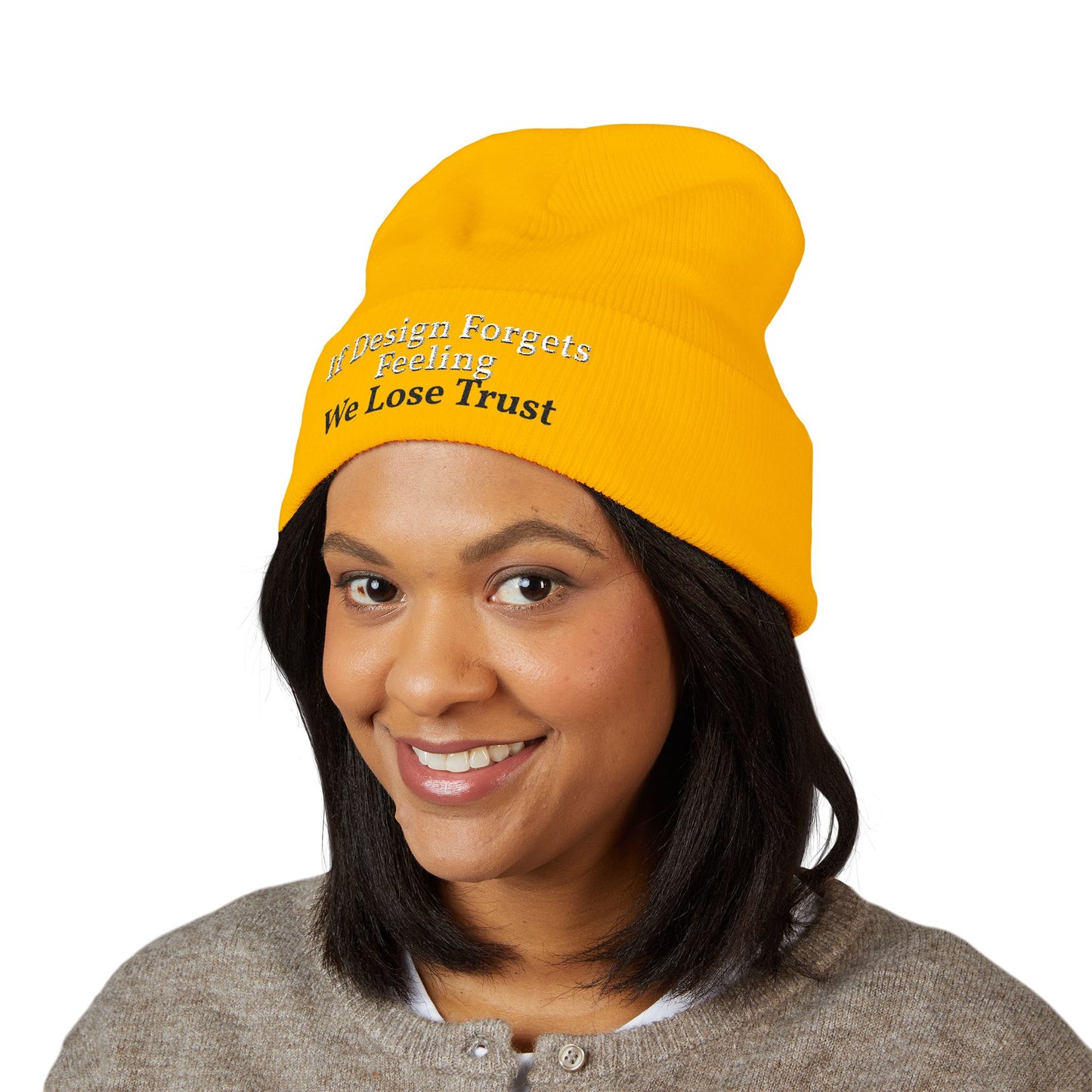 Embroidered Cuffed Beanie — "If Design Forgets Feeling We Lose Trust"